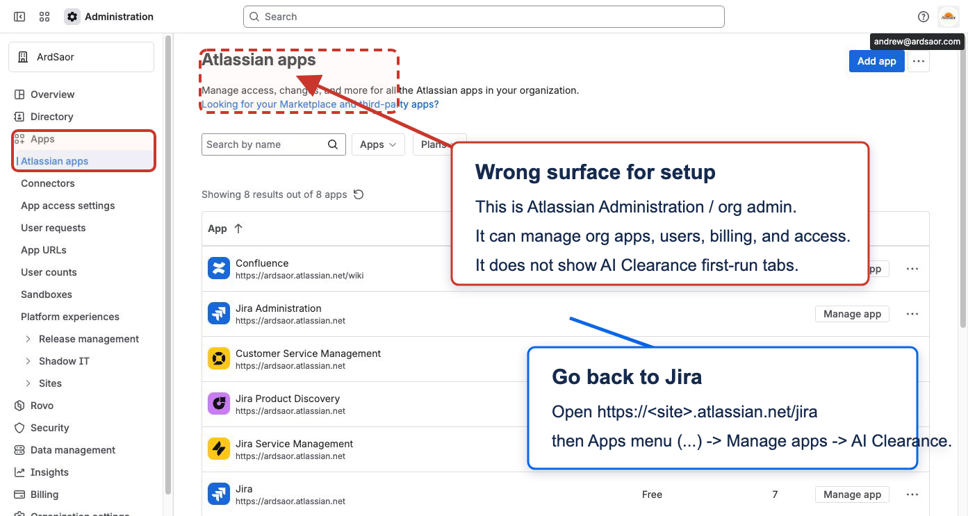 Atlassian Administration Apps page marked as the wrong surface for AI Clearance first setup.